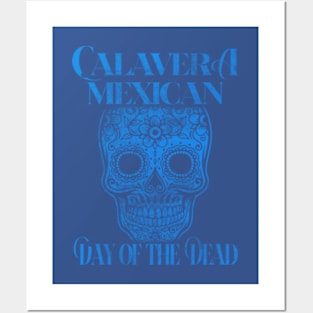 Calavera - Day of the Dead - Blue Posters and Art